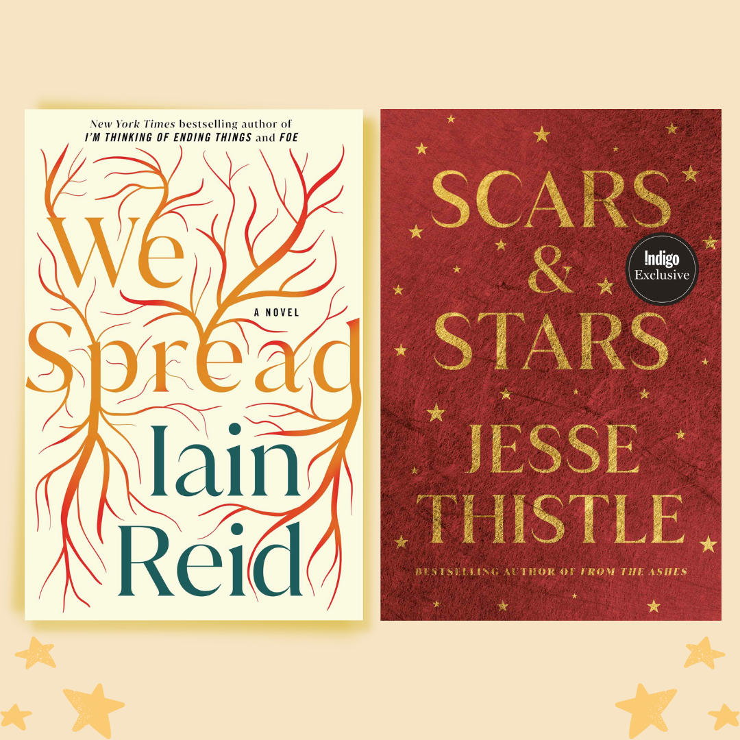 WE SPREAD and SCARS & STARS on Indigo’s list of Best Books of the Year